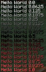 The result of parsing `<transition:white:black:red:[phase]>Hello World [phase]</transition>`, shown in-game in the Minecraft client's chat window
